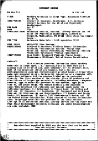 TITLE Reading Materials in Large Type. Reference Circular No. 87-4. INSTITUTION Library of Congress, Washington, DC National Library Service for the Blind and Physically Handicapped