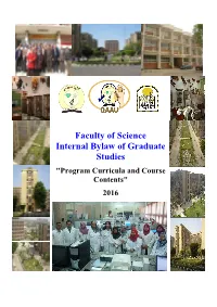 Faculty of Science Internal Bylaw of Graduate Studies "Program Curricula and Course Contents" 2016