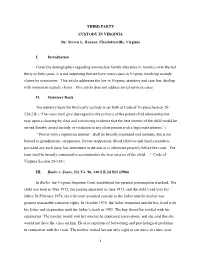 THIRD PARTY CUSTODY in VIRGINIA By: Steven L