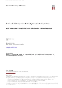 Active Control of Loudspeakers: an Investigation of Practical Applications