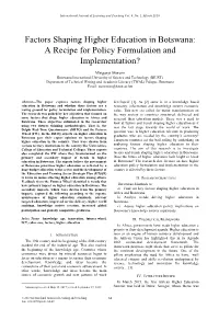 Factors Shaping Higher Education in Botswana: a Recipe for Policy Formulation and Implementation?