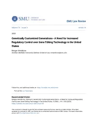 Genetically Customized Generations—A Need for Increased Regulatory Control Over Gene Editing Technology in the United States