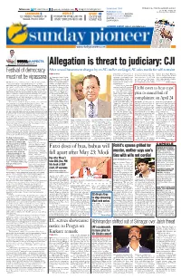Allegation Is Threat to Judiciary