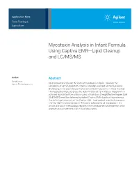 Mycotoxin Analysis in Infant Formula Using Captiva EMR-Lipid