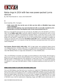 Nokia Rings in 2014 with Two New Power-Packed Lumia Devices by : INVC Team Published on : 18 Jan, 2014 05:25 AM IST