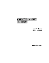 PKZIP®/Securezip® for I5/OS® User's Guide