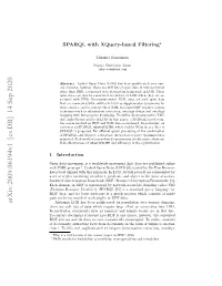 SPARQL with Xquery-Based Filtering?