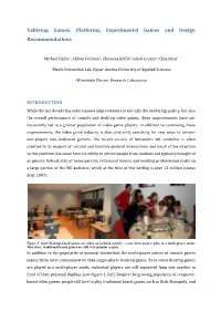 Tabletop Games: Platforms, Experimental Games and Design Recommendations