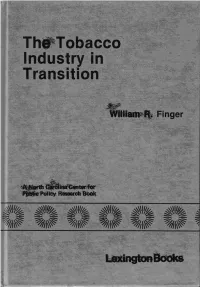 Tobacco Industry in Transition the Tobacco Industry in Transition