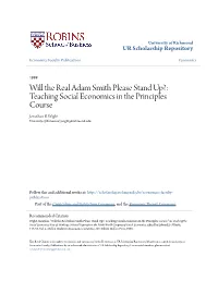 Will the Real Adam Smith Please Stand Up?: Teaching Social Economics in the Principles Course Jonathan B