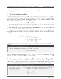 1 Review of Inner Products 2 the Approximation Problem and Its Solution Via Orthogonality