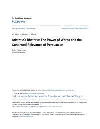 Aristotle's Rhetoric: the Power of Words and the Continued Relevance of Persuasion