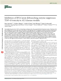 Inhibition of RNA Lariat Debranching Enzyme Suppresses TDP-43 Toxicity