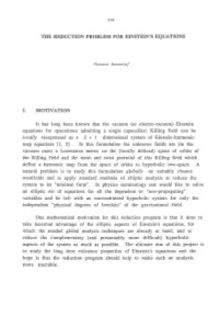 The Reduction Problem for Einstein's Equations I