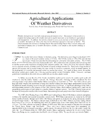 Agricultural Applications of Weather Derivatives Travis L