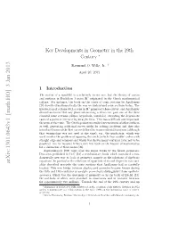 Key Developments in Geometry in the 19Th Century ∗
