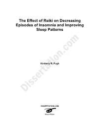 The Effect of Reiki on Decreasing Episodes of Insomnia and Improving Sleep Patterns