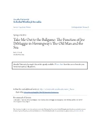 The Function of Joe Dimaggio in Hemingway's the Old