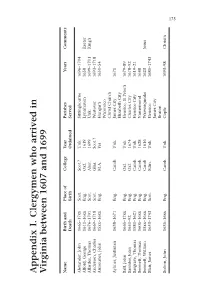 Appendix I. Clergymen Who Arrived in V Irginia Between 1607 and 1699