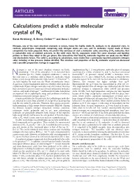 Calculations Predict a Stable Molecular Crystal of N