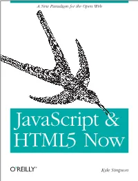 Javascript and HTML5 Now