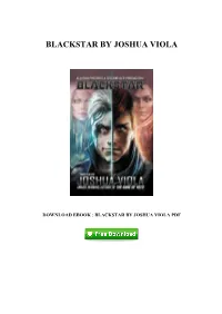 [V718.Ebook] Free PDF Blackstar by Joshua Viola