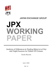Analysis of Differences in Trading Behavior at Day and Night Sessions for Nikkei 225 Futures