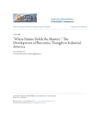 Origins of Biocentric Thought and How Changes In