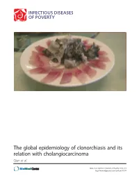 The Global Epidemiology of Clonorchiasis and Its Relation with Cholangiocarcinoma Qian Et Al