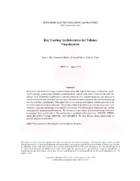 Ray Casting Architectures for Volume Visualization