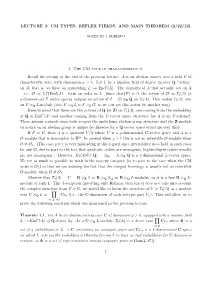 Lecture 2: Cm Types, Reflex Fields, and Main Theorem (2/22/12)