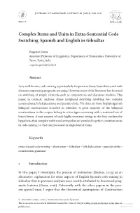 Complex Items and Units in Extra-Sentential Code Switching