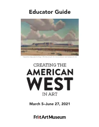 Educator Guide Creating the American West In