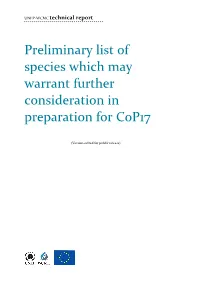 Preliminary List of Species Which May Warrant Further Consideration in Preparation for Cop17
