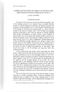 James's Quotation of Amos 9 to Settle the Jerusalem Council Debate in Acts 15