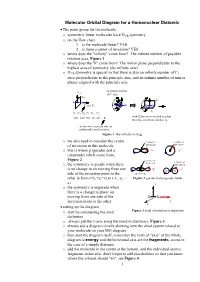 Molecular Orbital Diagram for a Homonuclear Diatomic • the Point Group for the Molecule O Symmetric Linear Molecules Have D∞H Symmetry O on the Flow Chart 1