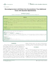 Neurodegeneration with Brain Iron Accumulation: Two Additional Cases with Dystonic Opisthotonus