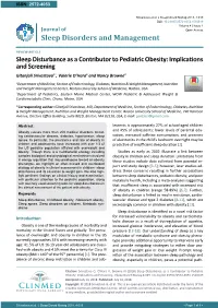 Sleep Disturbance As a Contributor to Pediatric Obesity: Implications and Screening Gitanjali Srivastava1*, Valerie O’Hara2 and Nancy Browne2