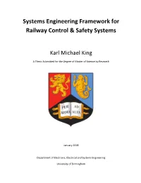 Systems Engineering Framework for Railway Control & Safety Systems