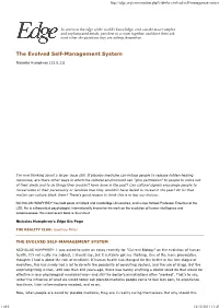 The Evolved Self-Management System