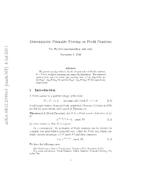 Deterministic Primality Proving on Proth Numbers