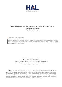 Décodage De Codes Polaires Sur Des Architectures Programmables Mathieu Leonardon