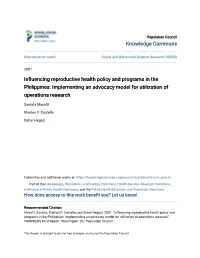 Influencing Reproductive Health Policy and Programs in the Philippines: Implementing an Advocacy Model for Utilization of Operations Research