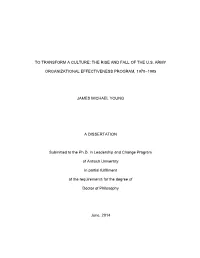 To Transform a Culture: the Rise and Fall of the Us Army