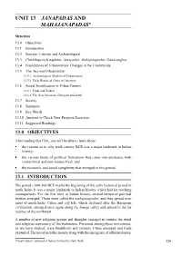Unit 13 Janapadas and Mahajanapadas*