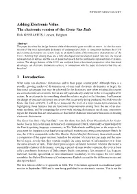 Adding Electronic Value. the Electronic Version of the Grote Van Dale 1 Introduction
