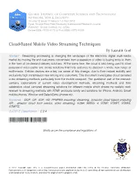 Cloud-Based Mobile Video Streaming Techniques