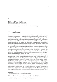 History of Forensic Science Kavya Hemanth, Maithri Tharmavaram, and Gaurav Pandey*