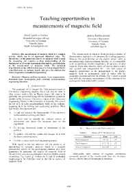 Teaching Opportunities in Measurements of Magnetic Field