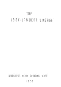 The Leiby-Lr~"~Bert Lineage